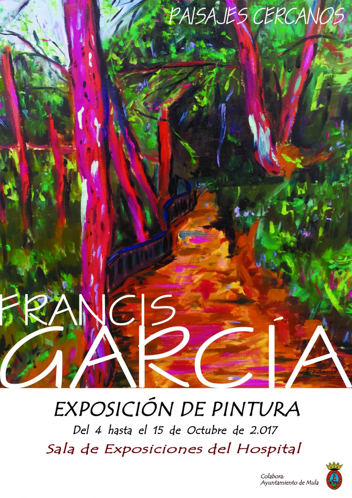Exposición Paisajes cercanos por Francis García en Mula