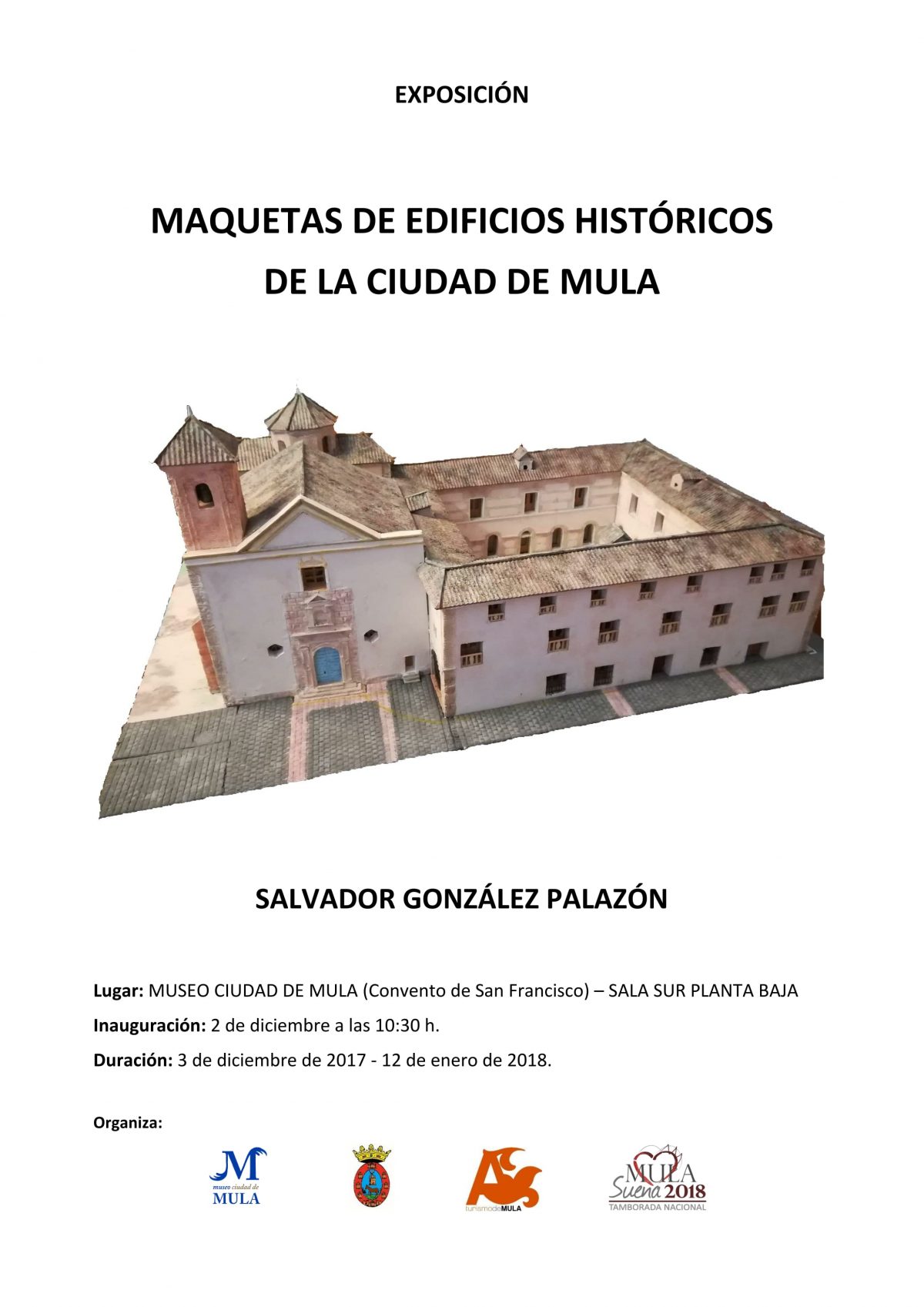 Exposición maquetas de edificios históricos de la Ciudad de Mula