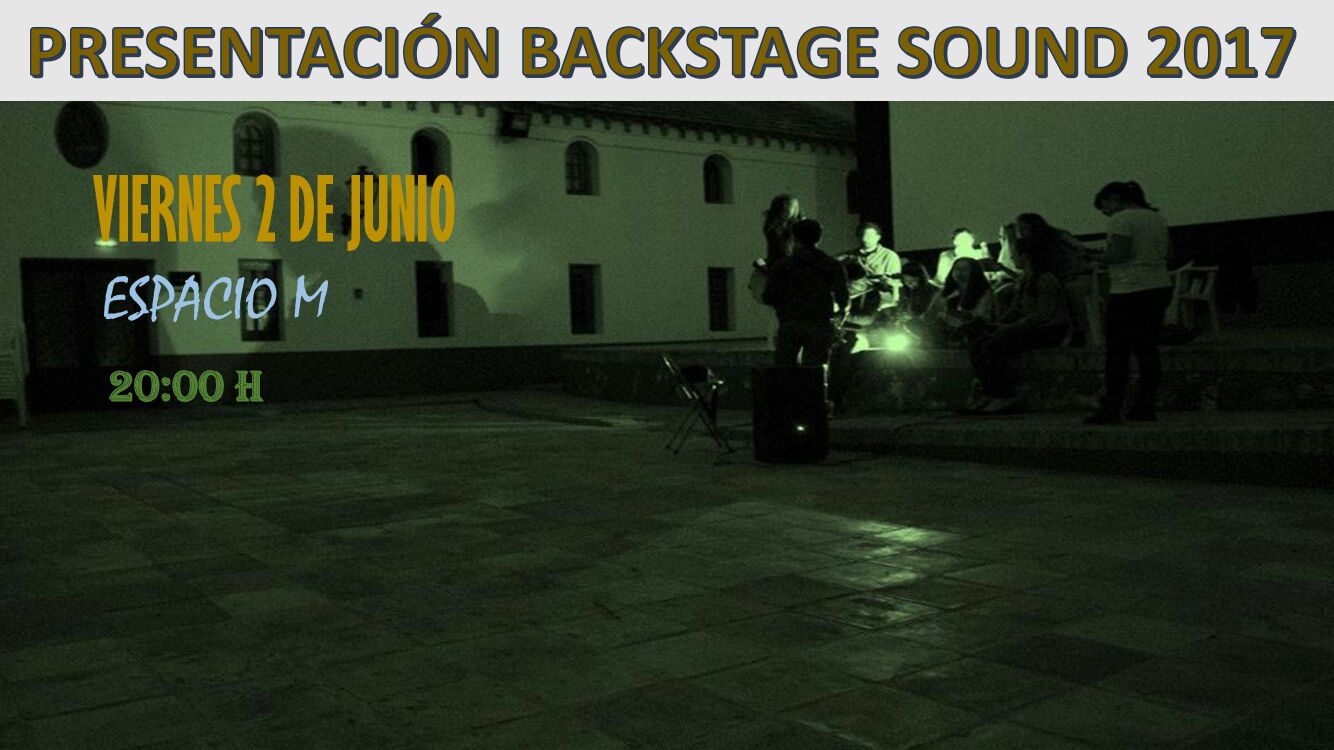 presentación backstage sound 2017 junio