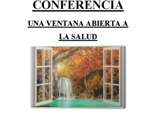 Conferencia: una ventana abierta a la salud