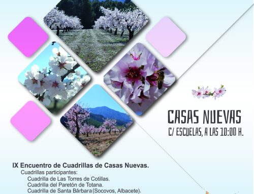 IX Encuentro de Cuadrillas y Mercadillo de artesanía «Las 4 Plazas» en Casas Nuevas – 10 de febrero