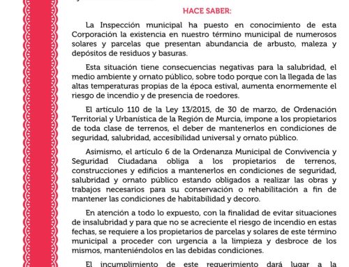 ALCALDÍA | Bando obligación de mantener solares y parcelas en adecuadas condiciones de limpieza, salubridad y seguridad